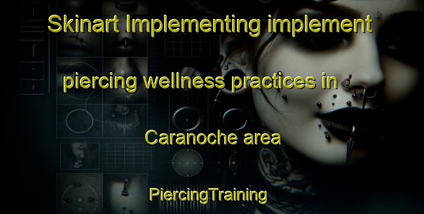 Skinart Implementing implement piercing wellness practices in Caranoche area | #PiercingTraining #PiercingClasses #SkinartTraining-Philippines