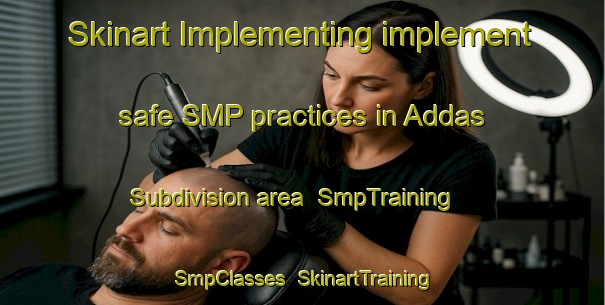 Skinart Implementing implement safe SMP practices in Addas Subdivision area | SmpTraining | SmpClasses | SkinartTraining-Philippines