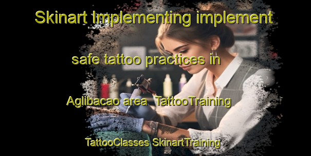 Skinart Implementing implement safe tattoo practices in Aglibacao area | #TattooTraining #TattooClasses #SkinartTraining-Philippines