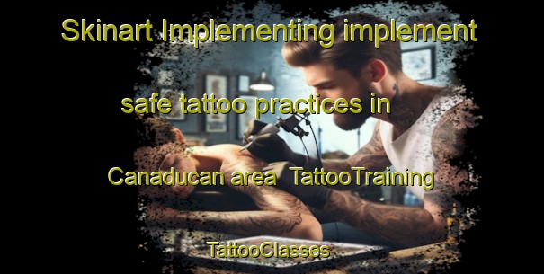Skinart Implementing implement safe tattoo practices in Canaducan area | TattooTraining | TattooClasses | SkinartTraining-Philippines