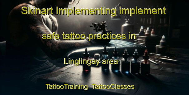 Skinart Implementing implement safe tattoo practices in Linglingay area | TattooTraining | TattooClasses | SkinartTraining-Philippines