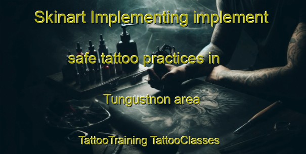 Skinart Implementing implement safe tattoo practices in Tungustnon area | #TattooTraining #TattooClasses #SkinartTraining-Philippines