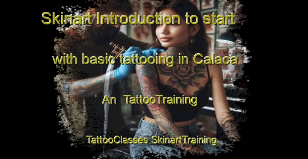 Skinart Introduction to start with basic tattooing in Calaca An | #TattooTraining #TattooClasses #SkinartTraining-Philippines