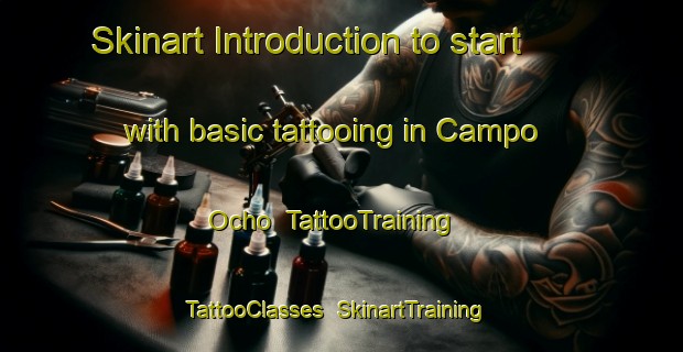 Skinart Introduction to start with basic tattooing in Campo Ocho | TattooTraining | TattooClasses | SkinartTraining-Philippines