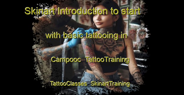 Skinart Introduction to start with basic tattooing in Campooc | TattooTraining | TattooClasses | SkinartTraining-Philippines