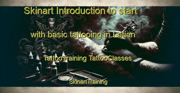 Skinart Introduction to start with basic tattooing in Latian | #TattooTraining #TattooClasses #SkinartTraining-Philippines