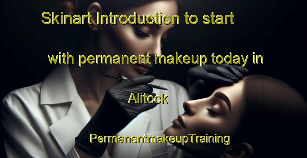 Skinart Introduction to start with permanent makeup today in Alitock | #PermanentmakeupTraining #PermanentmakeupClasses #SkinartTraining-Philippines