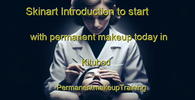 Skinart Introduction to start with permanent makeup today in Kitubod | #PermanentmakeupTraining #PermanentmakeupClasses #SkinartTraining-Philippines