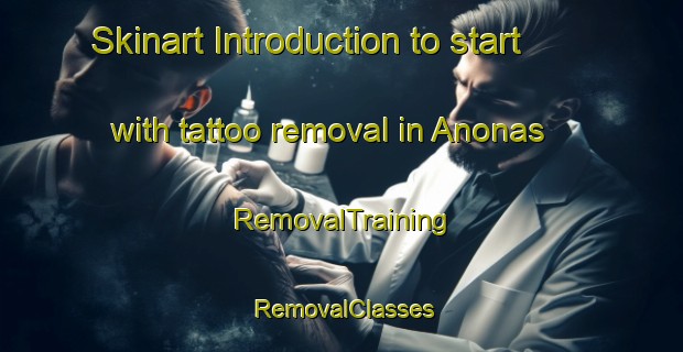 Skinart Introduction to start with tattoo removal in Anonas | RemovalTraining | RemovalClasses | SkinartTraining-Philippines
