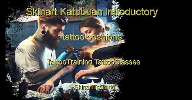 Skinart Katubuan introductory tattoo sessions | #TattooTraining #TattooClasses #SkinartTraining-Philippines