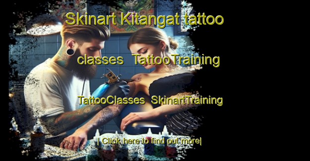 Skinart Kitangat tattoo classes | TattooTraining | TattooClasses | SkinartTraining-Philippines