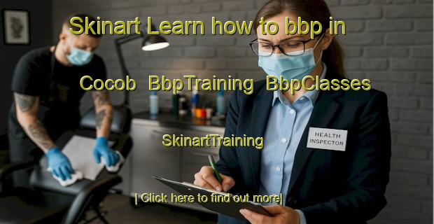 Skinart Learn how to bbp in Cocob | BbpTraining | BbpClasses | SkinartTraining-Philippines