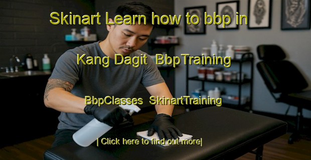 Skinart Learn how to bbp in Kang Dagit | BbpTraining | BbpClasses | SkinartTraining-Philippines
