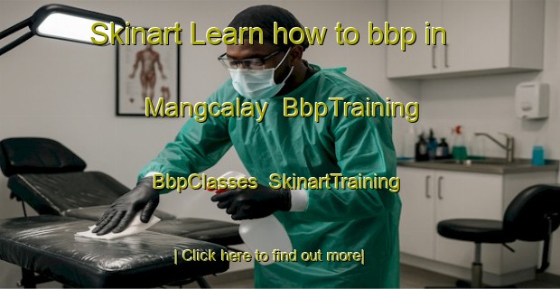 Skinart Learn how to bbp in Mangcalay | BbpTraining | BbpClasses | SkinartTraining-Philippines