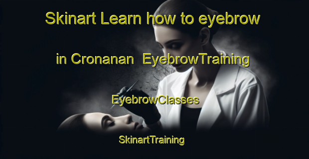 Skinart Learn how to eyebrow in Cronanan | EyebrowTraining | EyebrowClasses | SkinartTraining-Philippines