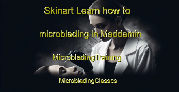 Skinart Learn how to microblading in Maddamin | MicrobladingTraining | MicrobladingClasses | SkinartTraining-Philippines
