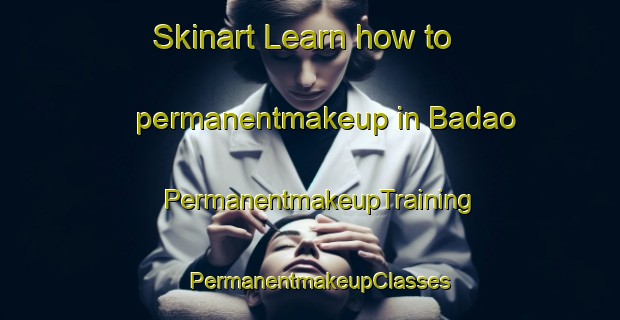 Skinart Learn how to permanentmakeup in Badao | PermanentmakeupTraining | PermanentmakeupClasses | SkinartTraining-Philippines