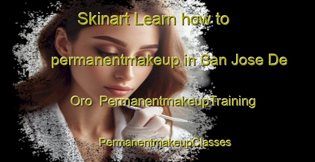 Skinart Learn how to permanentmakeup in San Jose De Oro | #PermanentmakeupTraining #PermanentmakeupClasses #SkinartTraining-Philippines