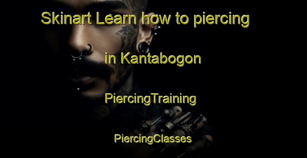 Skinart Learn how to piercing in Kantabogon | #PiercingTraining #PiercingClasses #SkinartTraining-Philippines