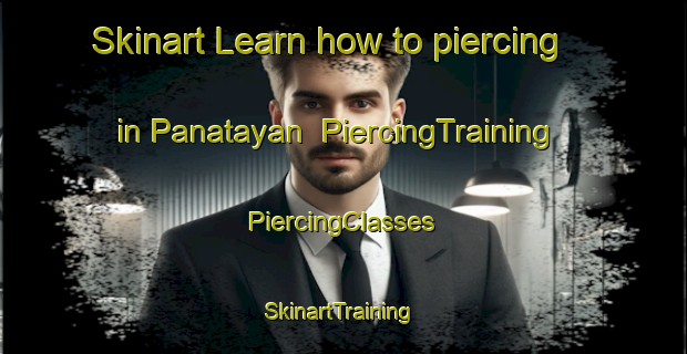 Skinart Learn how to piercing in Panatayan | #PiercingTraining #PiercingClasses #SkinartTraining-Philippines