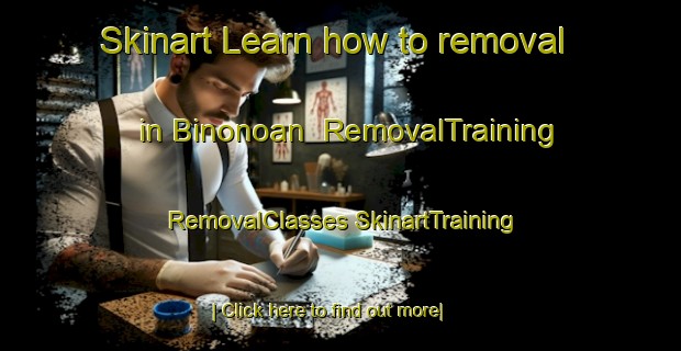 Skinart Learn how to removal in Binonoan | #RemovalTraining #RemovalClasses #SkinartTraining-Philippines