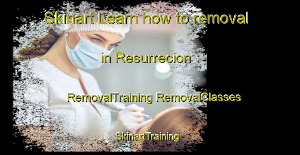 Skinart Learn how to removal in Resurrecion | #RemovalTraining #RemovalClasses #SkinartTraining-Philippines