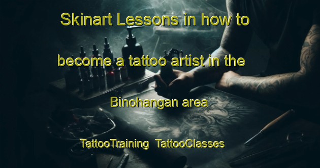 Skinart Lessons in how to become a tattoo artist in the Binohangan area | TattooTraining | TattooClasses | SkinartTraining-Philippines