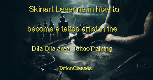 Skinart Lessons in how to become a tattoo artist in the Dila Dila area | TattooTraining | TattooClasses | SkinartTraining-Philippines
