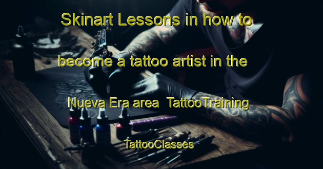 Skinart Lessons in how to become a tattoo artist in the Nueva Era area | TattooTraining | TattooClasses | SkinartTraining-Philippines