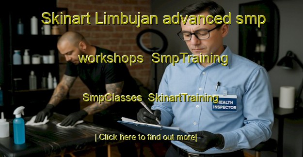 Skinart Limbujan advanced smp workshops | SmpTraining | SmpClasses | SkinartTraining-Philippines
