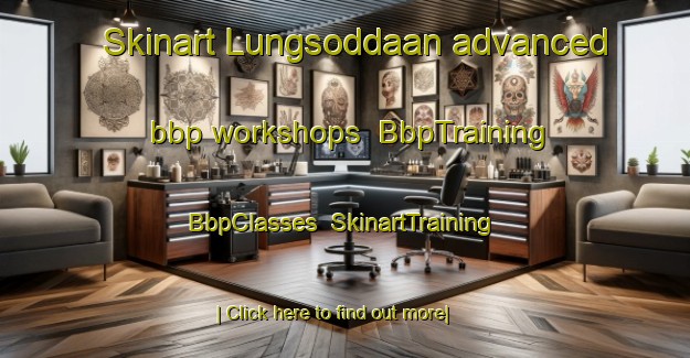 Skinart Lungsoddaan advanced bbp workshops | BbpTraining | BbpClasses | SkinartTraining-Philippines