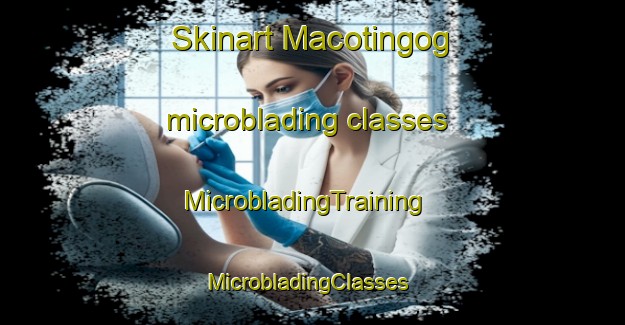 Skinart Macotingog microblading classes | MicrobladingTraining | MicrobladingClasses | SkinartTraining-Philippines