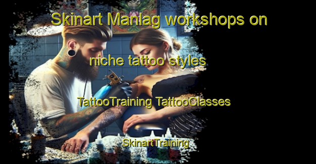 Skinart Manlag workshops on niche tattoo styles | #TattooTraining #TattooClasses #SkinartTraining-Philippines