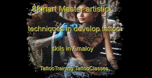 Skinart Master artistic techniques in develop tattoo skils in Amaloy | #TattooTraining #TattooClasses #SkinartTraining-Philippines