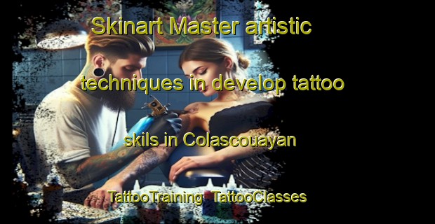 Skinart Master artistic techniques in develop tattoo skils in Colascouayan | TattooTraining | TattooClasses | SkinartTraining-Philippines