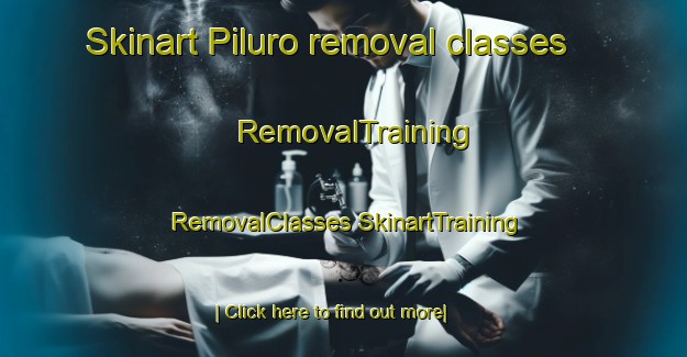 Skinart Piluro removal classes | #RemovalTraining #RemovalClasses #SkinartTraining-Philippines