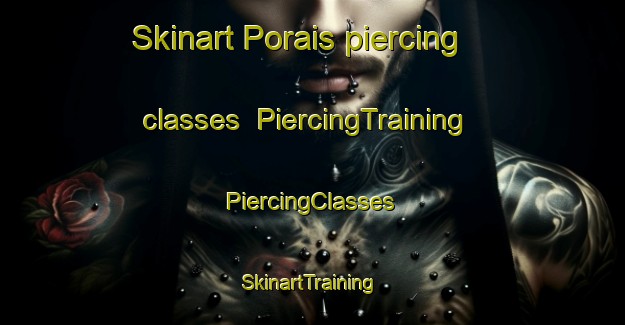 Skinart Porais piercing classes | #PiercingTraining #PiercingClasses #SkinartTraining-Philippines