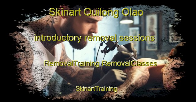 Skinart Quilong Olao introductory removal sessions | #RemovalTraining #RemovalClasses #SkinartTraining-Philippines