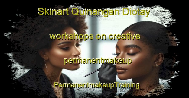 Skinart Quinangan Diotay workshops on creative permanentmakeup | PermanentmakeupTraining | PermanentmakeupClasses | SkinartTraining-Philippines