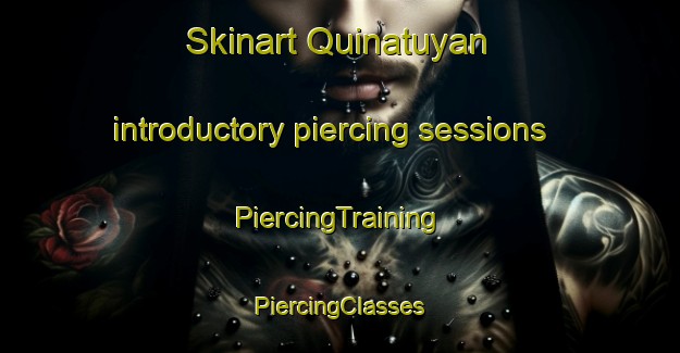 Skinart Quinatuyan introductory piercing sessions | #PiercingTraining #PiercingClasses #SkinartTraining-Philippines