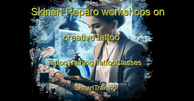 Skinart Reparo workshops on creative tattoo | #TattooTraining #TattooClasses #SkinartTraining-Philippines