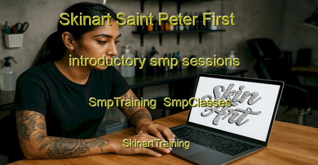Skinart Saint Peter First introductory smp sessions | SmpTraining | SmpClasses | SkinartTraining-Philippines