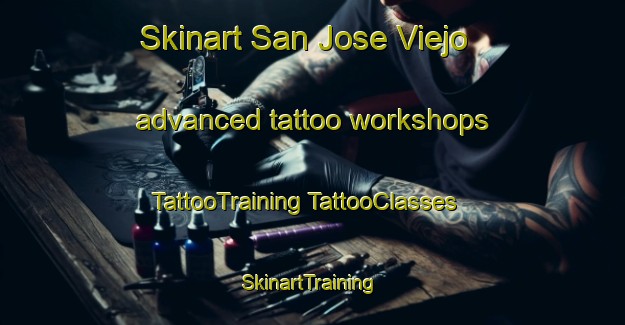 Skinart San Jose Viejo advanced tattoo workshops | #TattooTraining #TattooClasses #SkinartTraining-Philippines