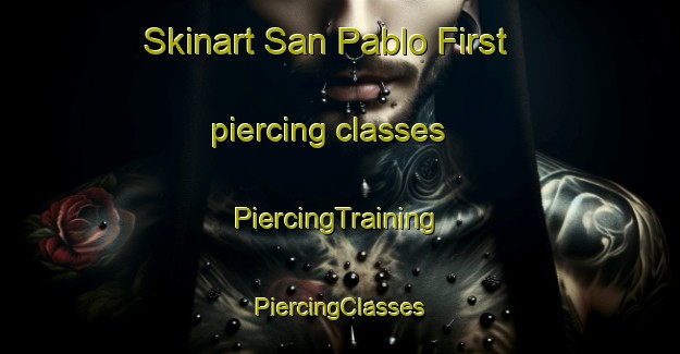 Skinart San Pablo First piercing classes | #PiercingTraining #PiercingClasses #SkinartTraining-Philippines