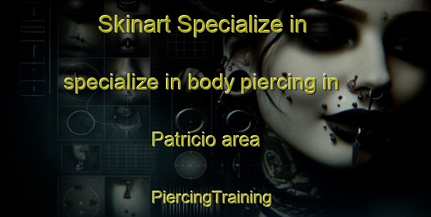 Skinart Specialize in specialize in body piercing in Patricio area | #PiercingTraining #PiercingClasses #SkinartTraining-Philippines