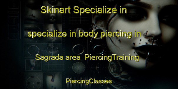 Skinart Specialize in specialize in body piercing in Sagrada area | #PiercingTraining #PiercingClasses #SkinartTraining-Philippines