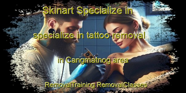 Skinart Specialize in specialize in tattoo removal in Cangmatnog area | #RemovalTraining #RemovalClasses #SkinartTraining-Philippines