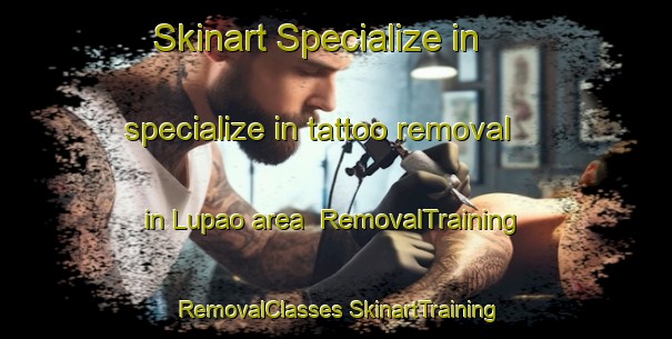 Skinart Specialize in specialize in tattoo removal in Lupao area | #RemovalTraining #RemovalClasses #SkinartTraining-Philippines