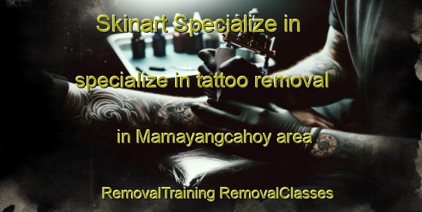 Skinart Specialize in specialize in tattoo removal in Mamayangcahoy area | #RemovalTraining #RemovalClasses #SkinartTraining-Philippines