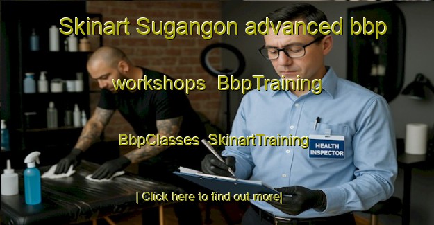 Skinart Sugangon advanced bbp workshops | BbpTraining | BbpClasses | SkinartTraining-Philippines